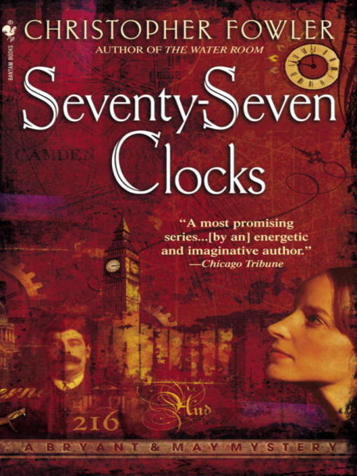 Title details for Seventy-Seven Clocks by Christopher Fowler - Wait list